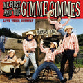 Me First And The Gimme Gimmes - Love Their Country LP