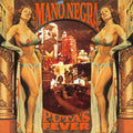 Mano Negra - Puta's Fever LP (30th Anniversary, Original Vinyl Master, Includes CD, EU Pressing) ( VINYL )