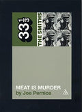33 1/3 Book - The Smiths - Meat Is Murder ( VINYL )