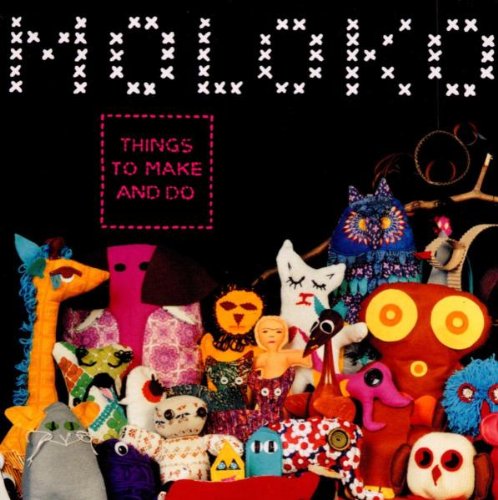 Moloko - Things To Make And Do 4LP (Music On Vinyl, 180g, Audiophile) ( VINYL )