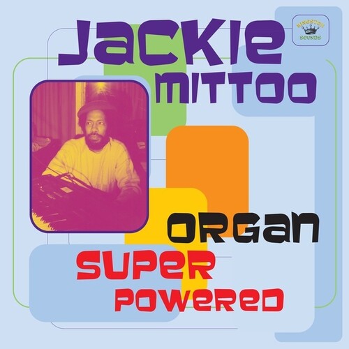 Jackie Mittoo - Organ Super Powered LP ( VINYL )
