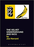 33 1/3 Book - The Velvet Underground - The Velvet Underground & Nico ( VINYL )