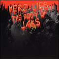 Jaks - Here Lies the Body of Jaks CD ( VINYL )