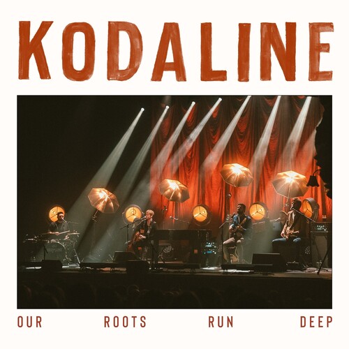 Kodaline - Our Roots Run Deep 2LP (Indie Exclusive Ruby Vinyl, Gatefold, Limited to 1500) ( VINYL )