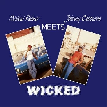 Michael Palmer Meets Johnny Osbourne - Wicked LP ( VINYL )