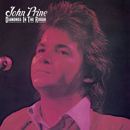 John Prine - Diamonds In The Rough LP ( VINYL )