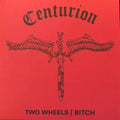 Centurion - Two Wheels 7" ( VINYL )