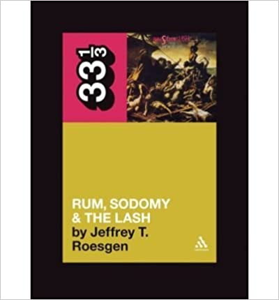 33 1/3 Book - The Pogues - Rum, Sodomy and the Lash ( VINYL )