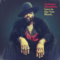 Anthony Hamilton - Love Is The New Black 2LP (Colored Vinyl, Gold) ( VINYL )