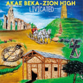 Akae Beka - Zion High - Livicated LP ( VINYL )