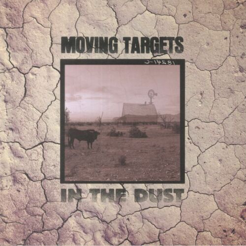 Moving Targets - In The Dust LP ( VINYL )