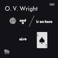 O.V. Wright - A Nickel and a Nail and Ace of Spades LP (180g) ( VINYL )
