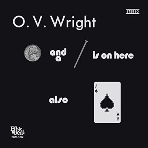 O.V. Wright - A Nickel and a Nail and Ace of Spades LP (180g) ( VINYL )