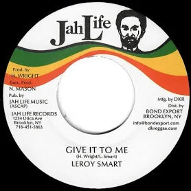 Leroy Smart - Give It To Me 7" Single ( VINYL )