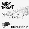 Minor Threat - Out Of Step LP ( VINYL )