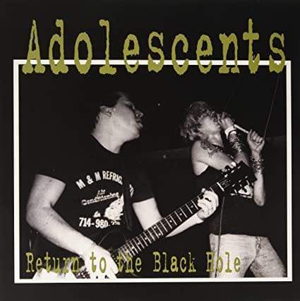 Adolescents - Return To The Black Hole LP ( VINYL )