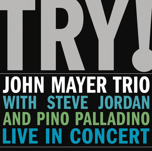 John Mayer Trio – Try! 2LP ( VINYL )