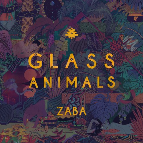 Glass Animals - Zaba LP (Gatefold) ( VINYL )